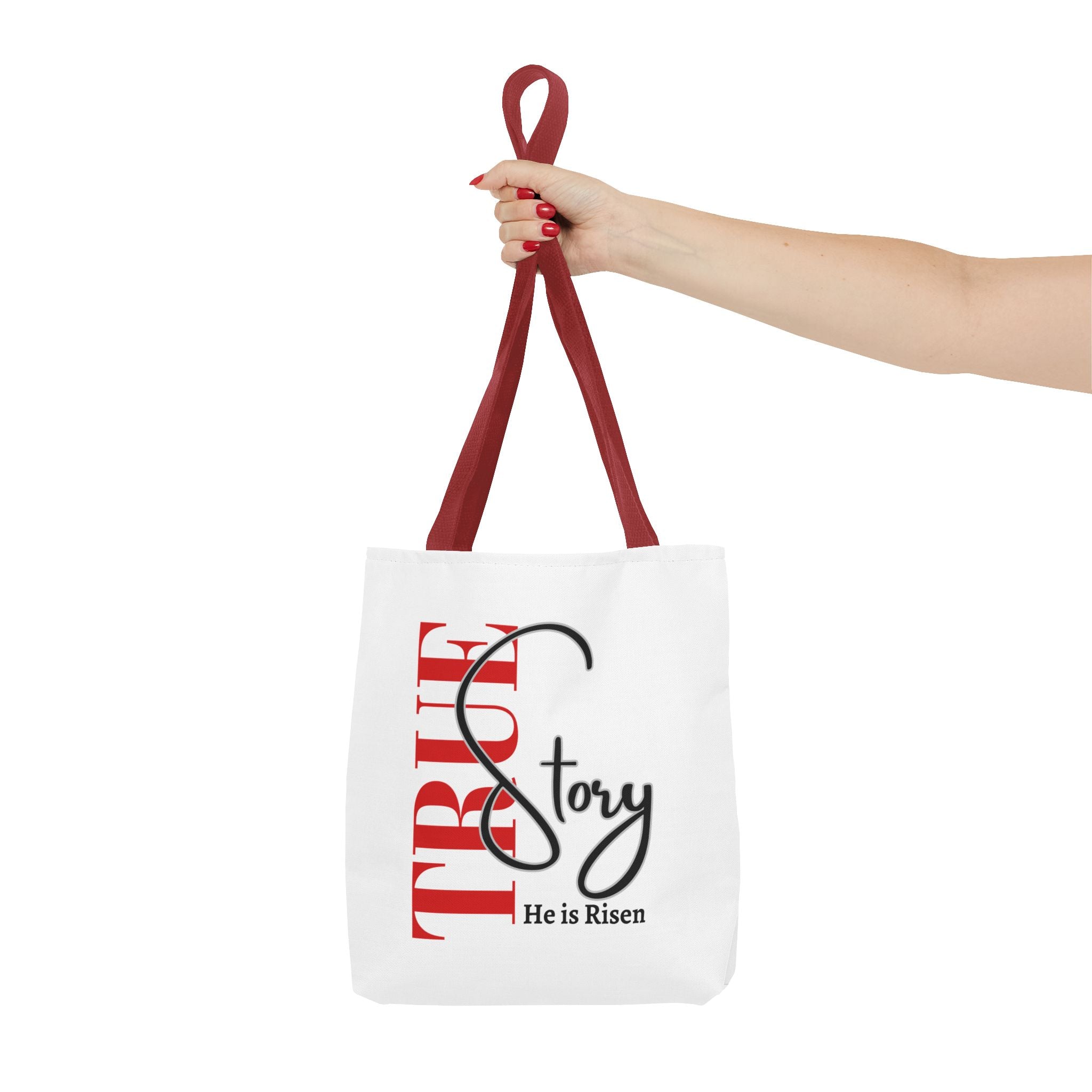 True Story, He is Risen Motivational Bag