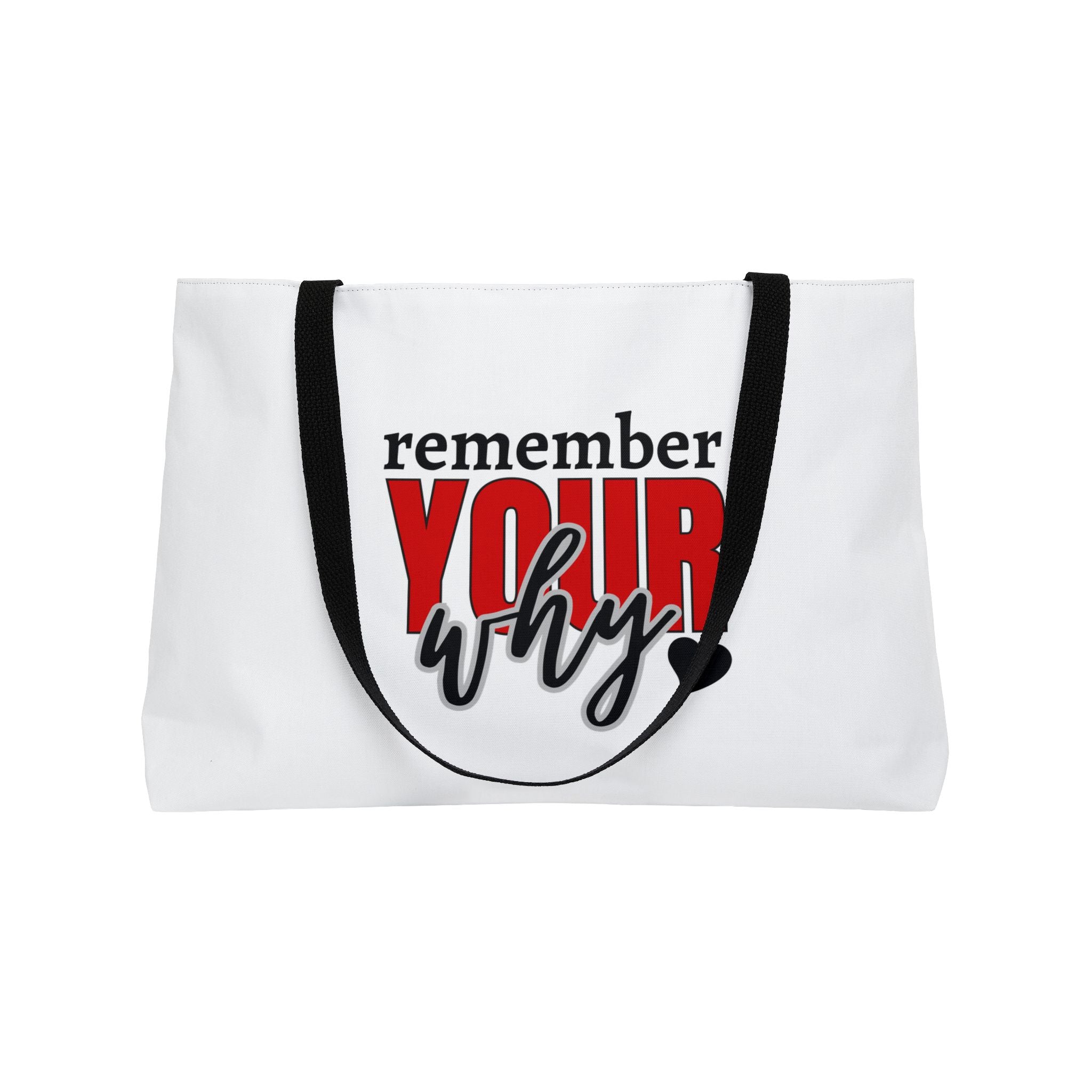 Remember your why tote bag