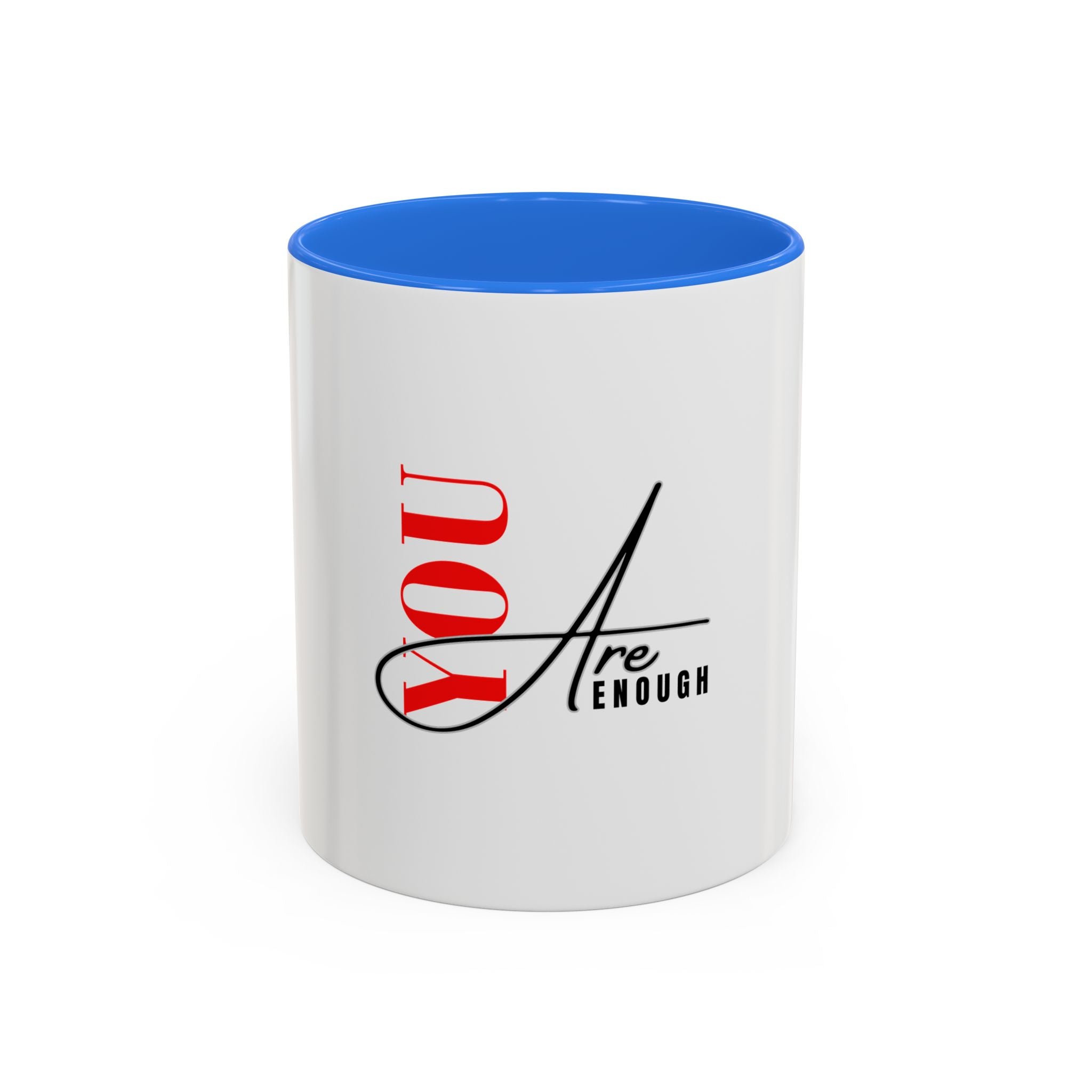 You are enough mug