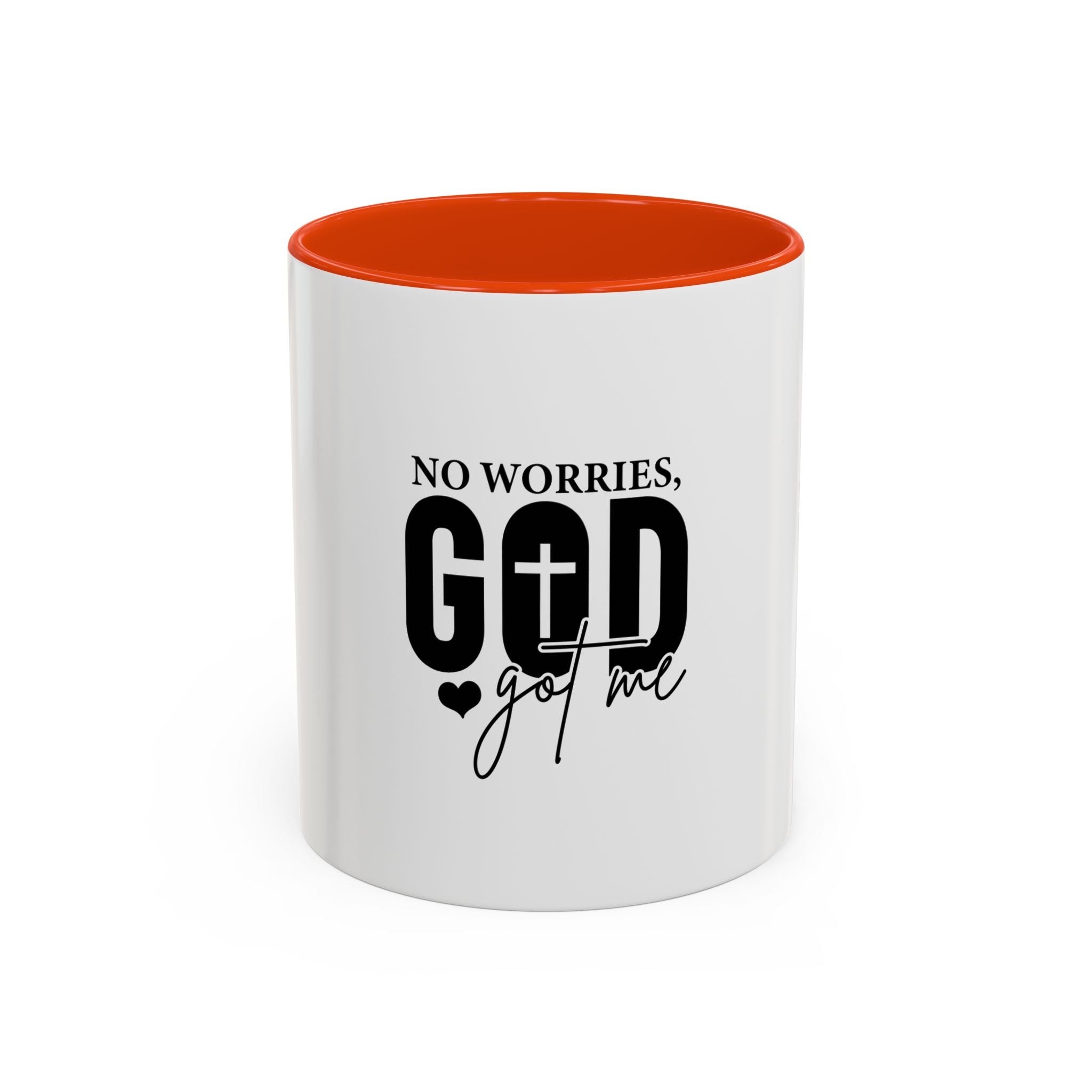 No worries God got me Mug