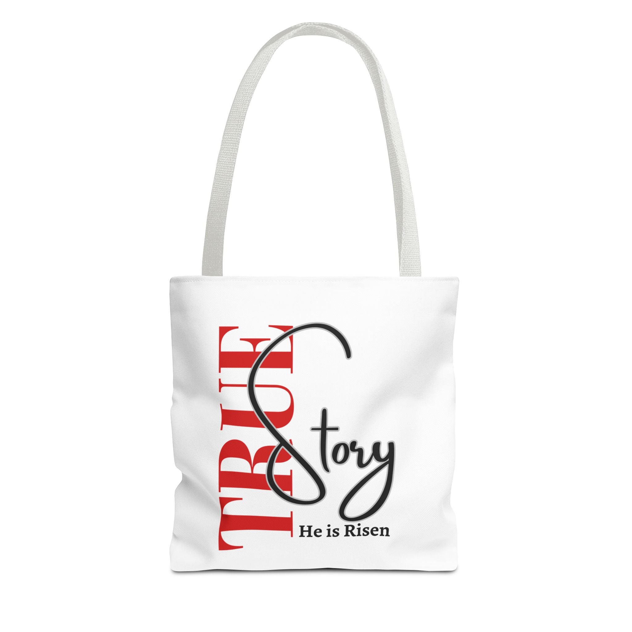 True Story, He is Risen Motivational Bag