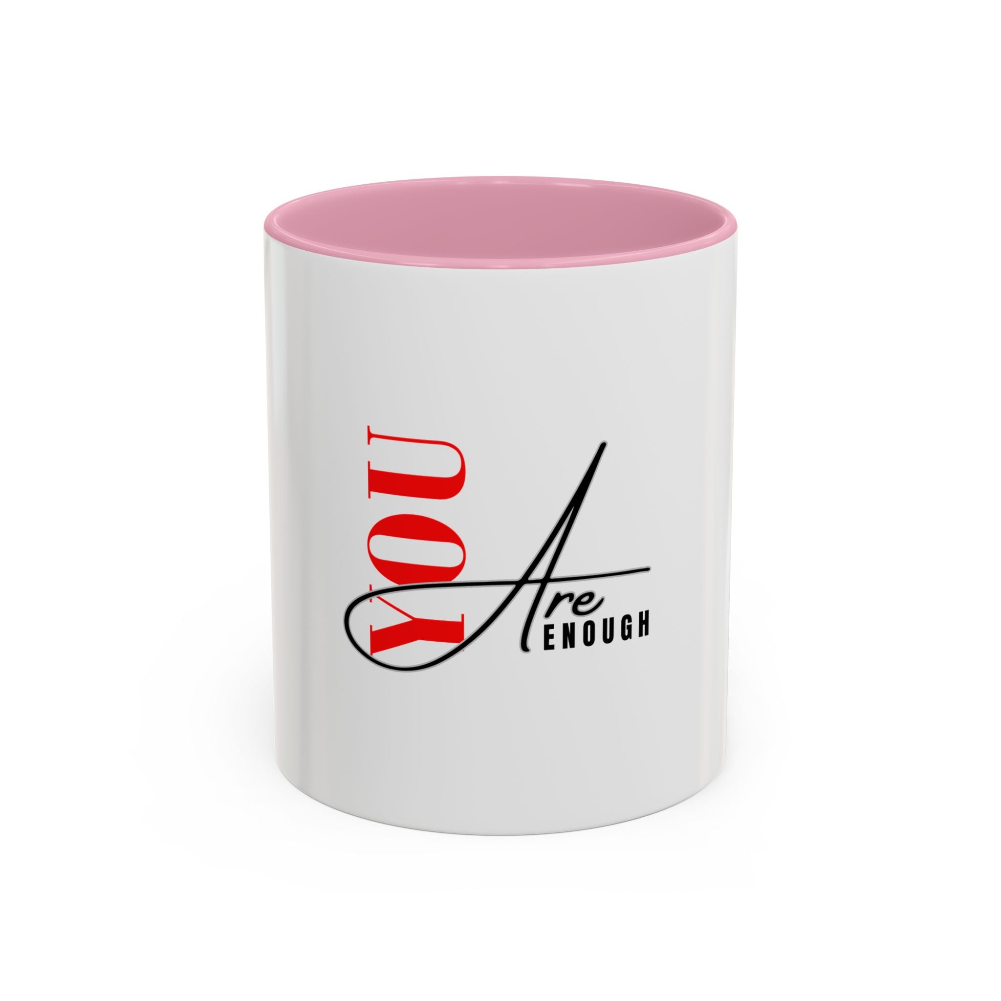 You are enough mug