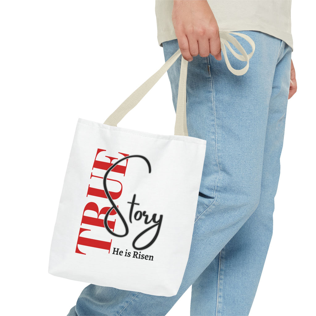 True Story, He is Risen Motivational Bag