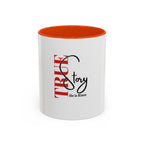 True Story Mug