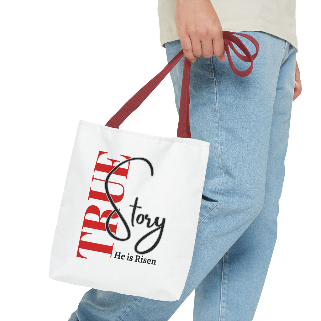 True Story, He is Risen Motivational Bag