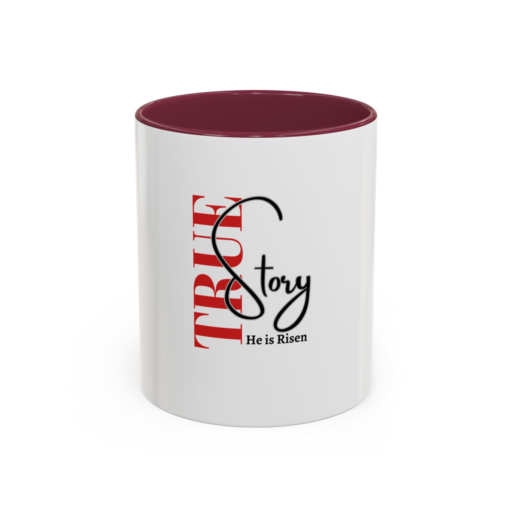 True Story Mug