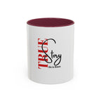 True Story Mug