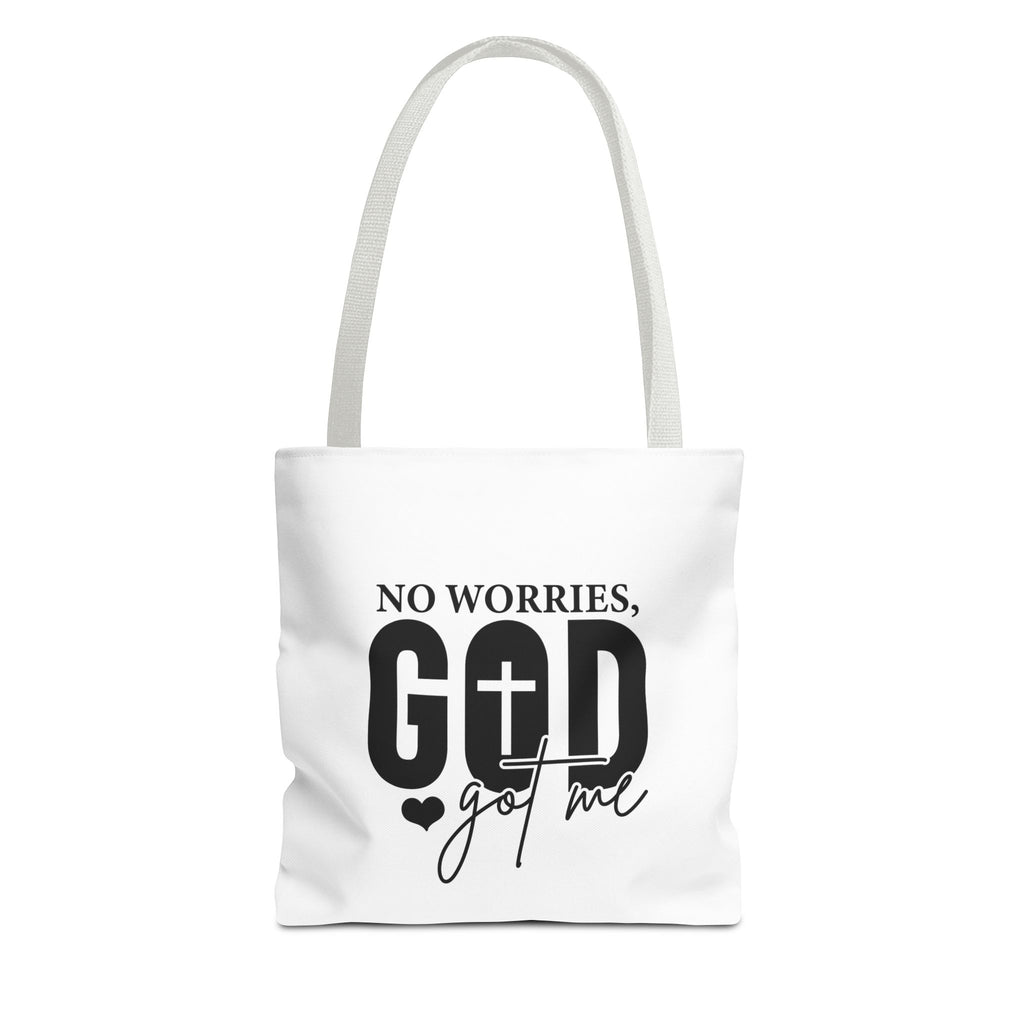 No Worries God Got me