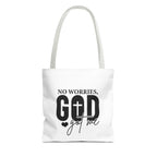No Worries God Got me