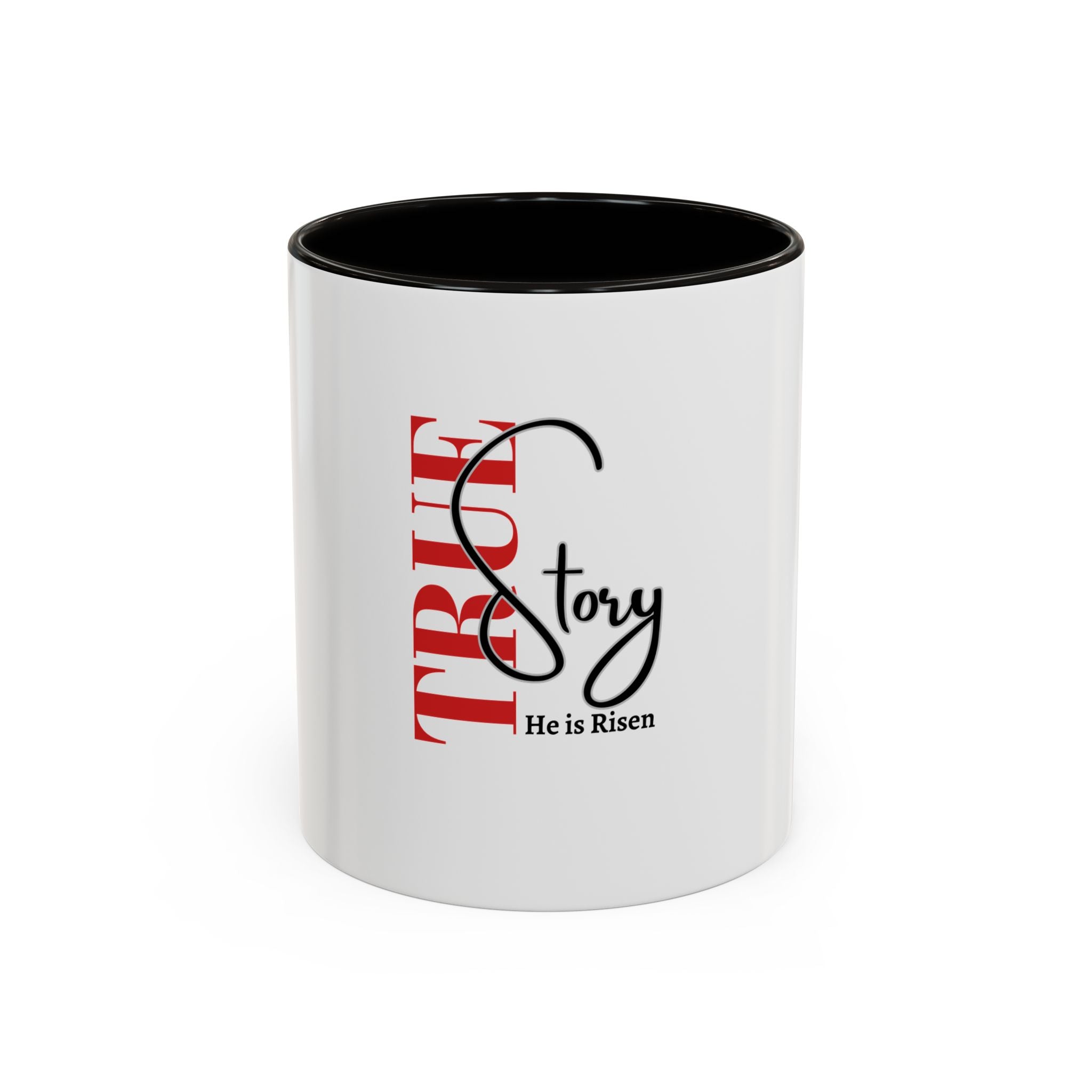 True Story Mug