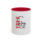 True Story Mug