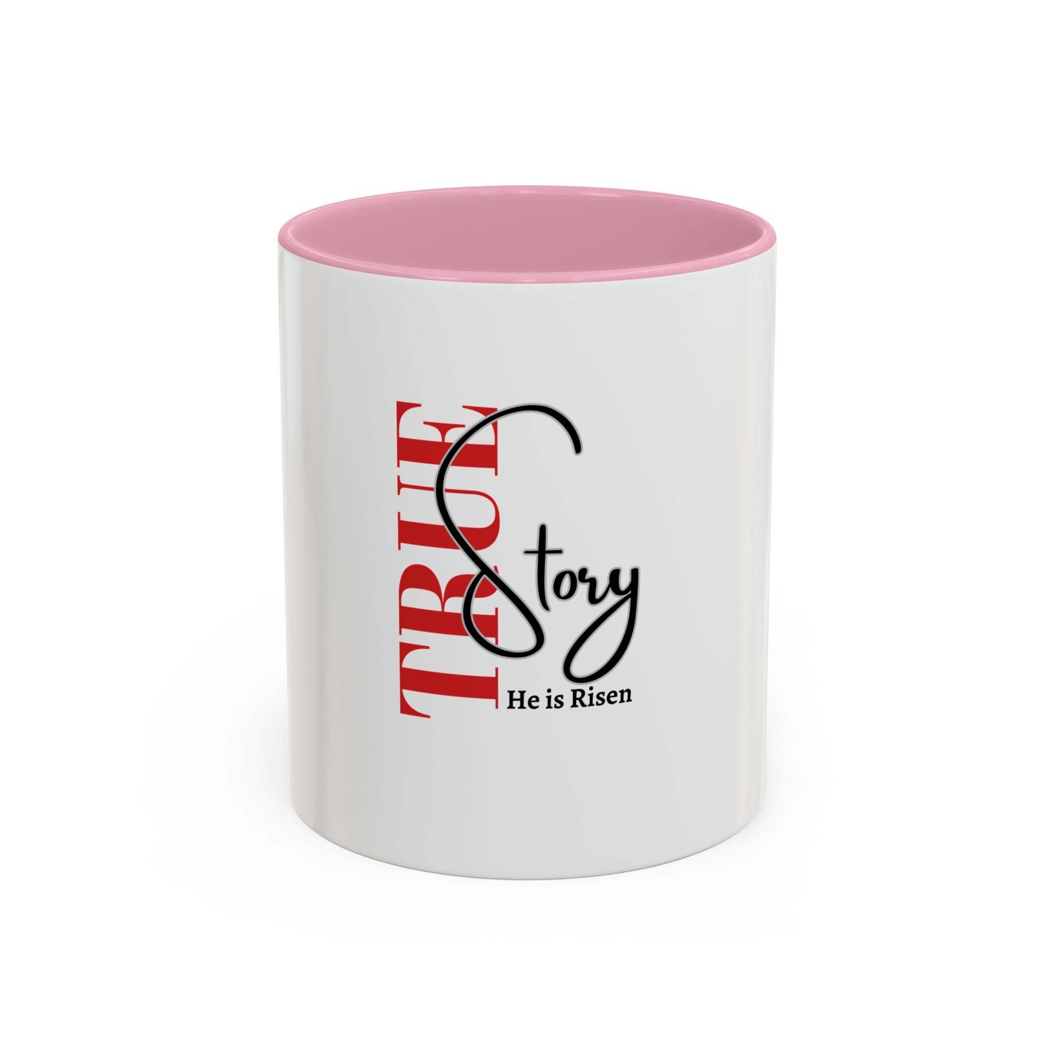 True Story Mug